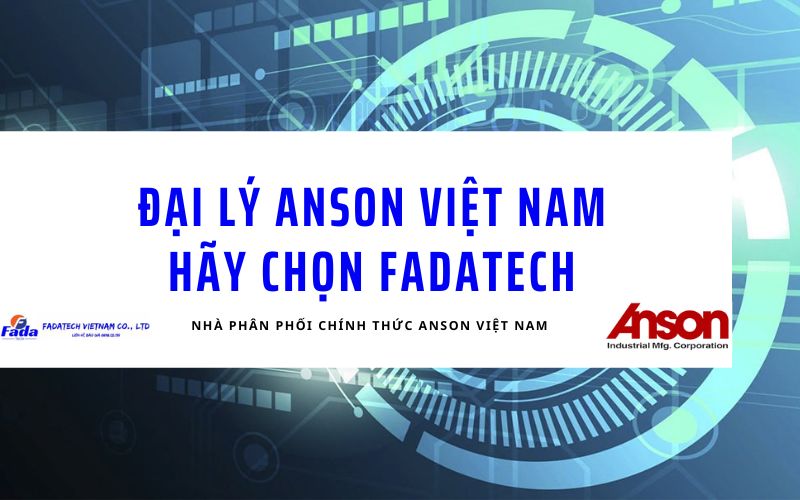 dai ly anson viet nam
