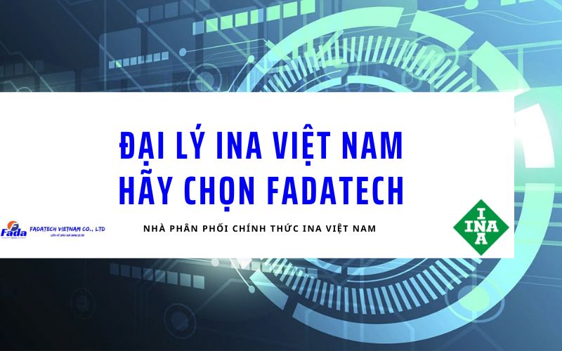 dai ly ina viet nam