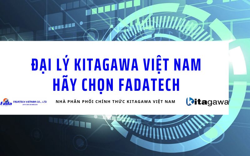 dai ly kitagawa viet nam